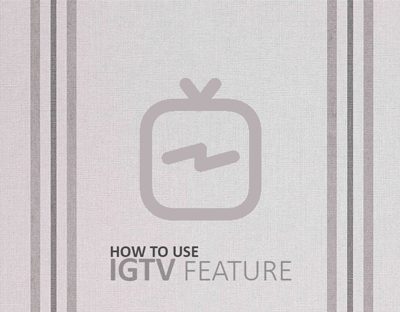 قابلیت IGTV اینستاگرام، ویدیوی طولانی در اینستاگرام قرار دادن فیلم های طولانی اینستاگرام, آپلود فیلمهای طولانی در اینستاگرام,